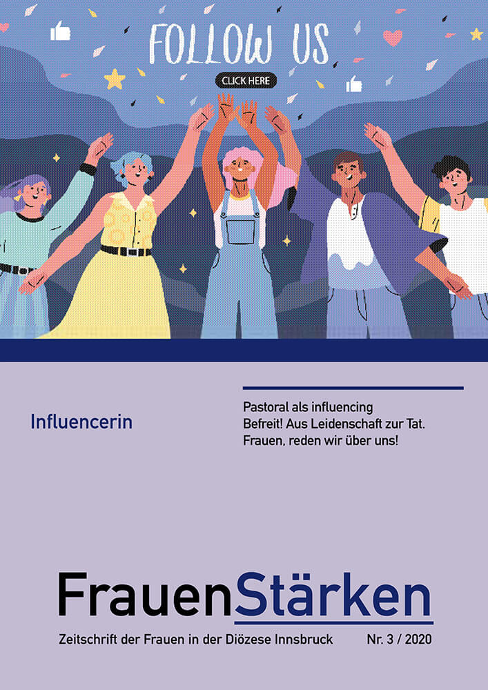  „FrauenStärken – Influencerin“ 2020/3 – Zeitschrift für Frauen* der Diözese Innsbruck